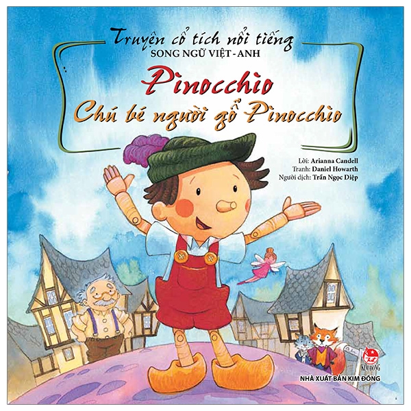 truyện cổ tích nổi tiếng (song ngữ việt anh) - pinocchio - chú bé người gỗ pinocchio (tái bản 2019)