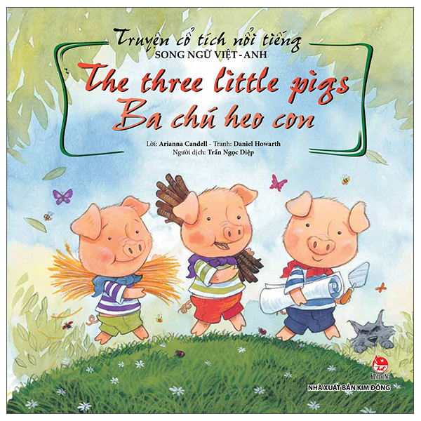 truyện cổ tích nổi tiếng (song ngữ việt anh) - the three little pigs - ba chú heo con (tái bản 2023)