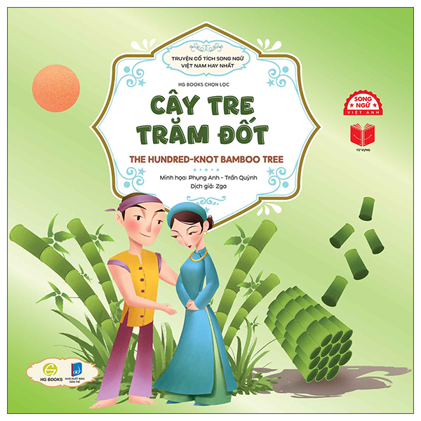 Truyện Cổ Tích Song Ngữ Việt Nam Hay Nhất - Cây Tre Trăm Đốt - The Hundred-Knot Bamboo Tree