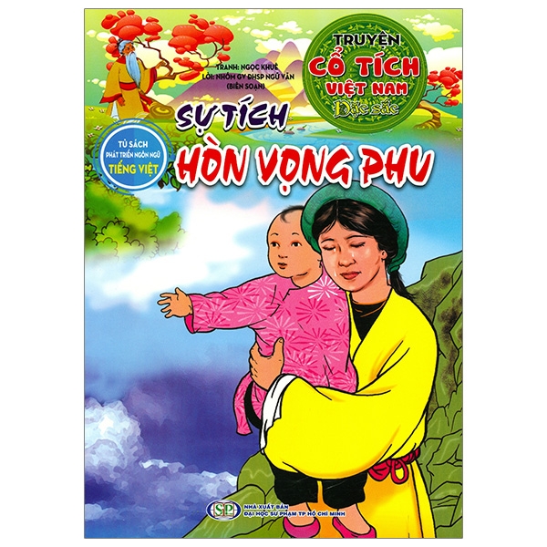 Truyện Cổ Tích Việt Nam Đặc Sắc - Sự Tích Hòn Vọng Phu (Tái Bản 2026)