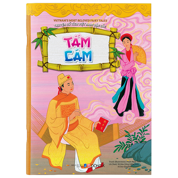 Truyện Cổ Tích Việt Nam Đặc Sắc - Tấm Cám - Song Ngữ Anh-Việt