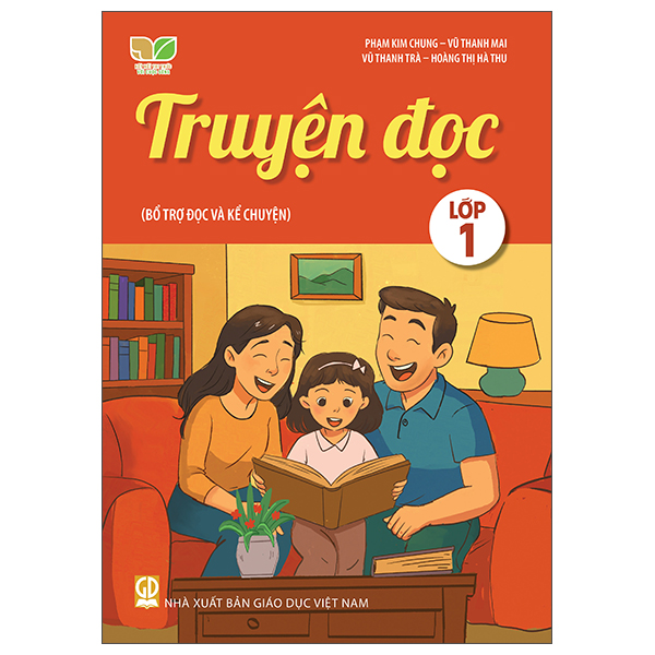 Truyện Đọc Lớp 1 (Bổ Trợ Đọc Và Kể Chuyện) (Kết Nối Tri Thức Với Cuộc Sống)