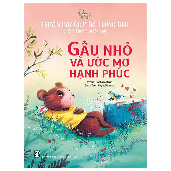 truyện hay giúp trẻ thông thái - gấu nhỏ và ước mơ hạnh phúc