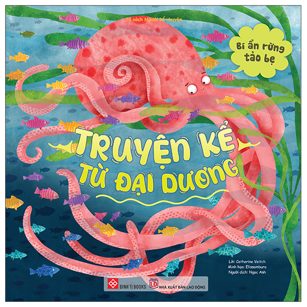 truyện kể từ đại dương - bí ẩn rừng tảo bẹ