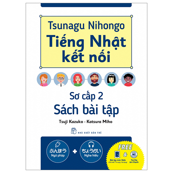 tsunagu nihongo - tiếng nhật kết nối - sơ cấp 2 - sách bài tập