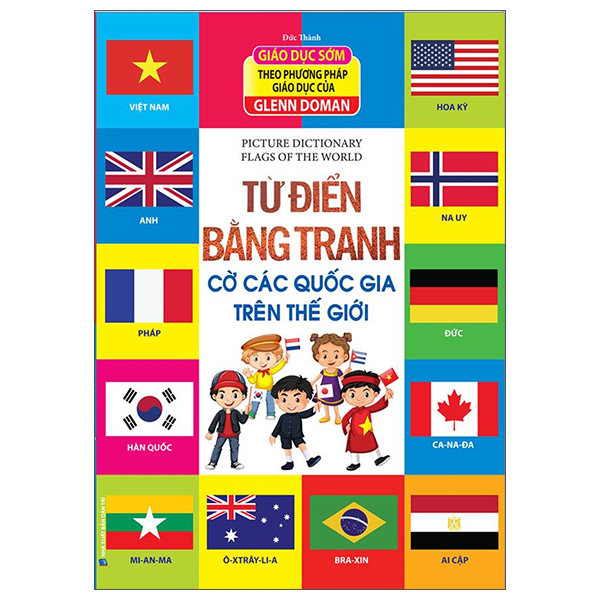 từ điển bằng tranh - cờ các quốc gia trên thế giới (tái bản 2023)