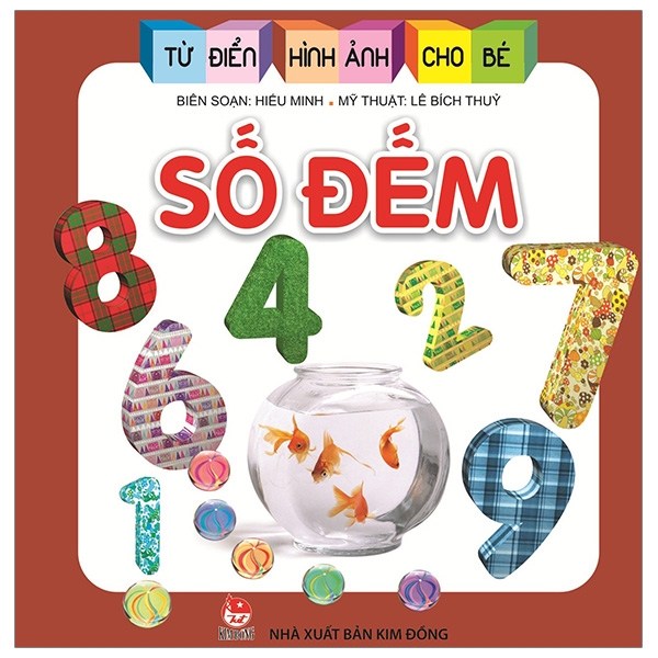 từ điển hình ảnh cho bé - số đếm (tái bản 2019)