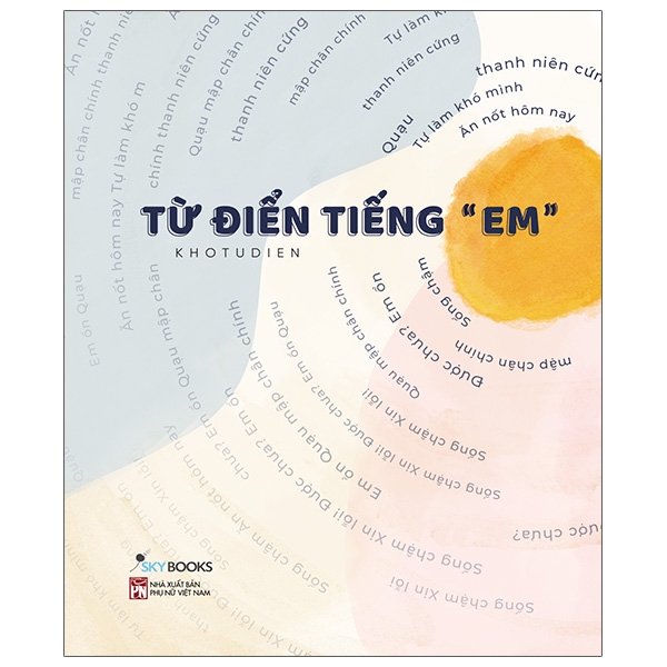 Từ Điển Tiếng “Em” (Tái Bản 2026)