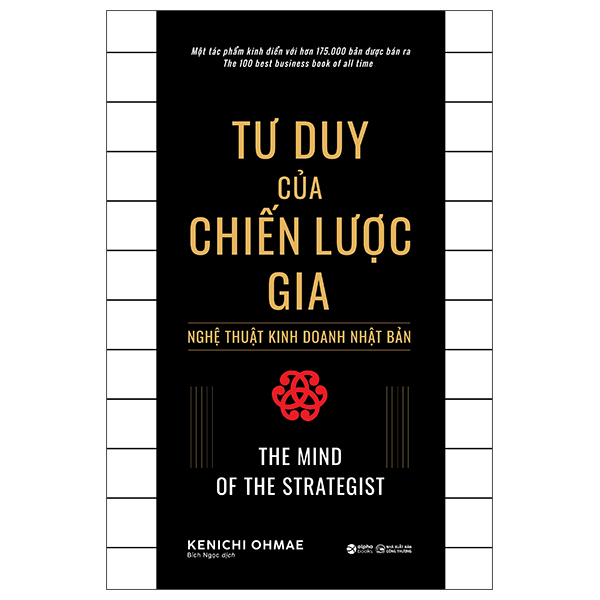 Tư Duy Của Chiến Lược Gia - Nghệ Thuật Kinh Doanh Nhật Bản - The Mind Of The Strategist (Tái Bản 2026)