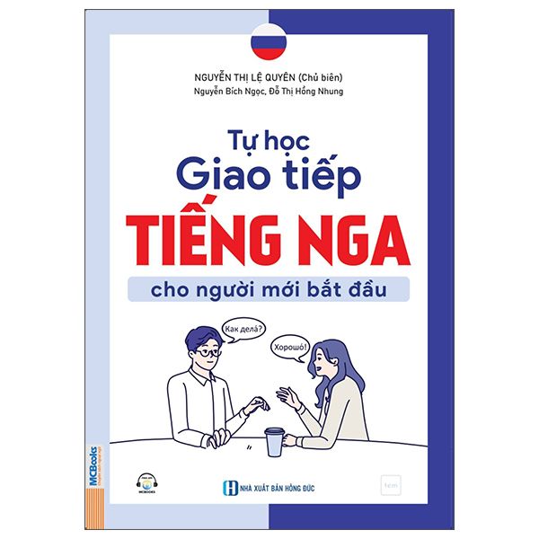 Tự Học Giao Tiếp Tiếng Nga Cho Người Mới Bắt Đầu