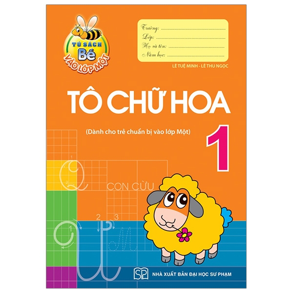 tủ sách bé vào lớp 1 - tô chữ hoa