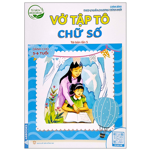 tủ sách chồi non chăm học - vở tập tô chữ số - dành cho 5-6 tuổi (theo chuẩn chương trính mới) (tái bản lần 5)