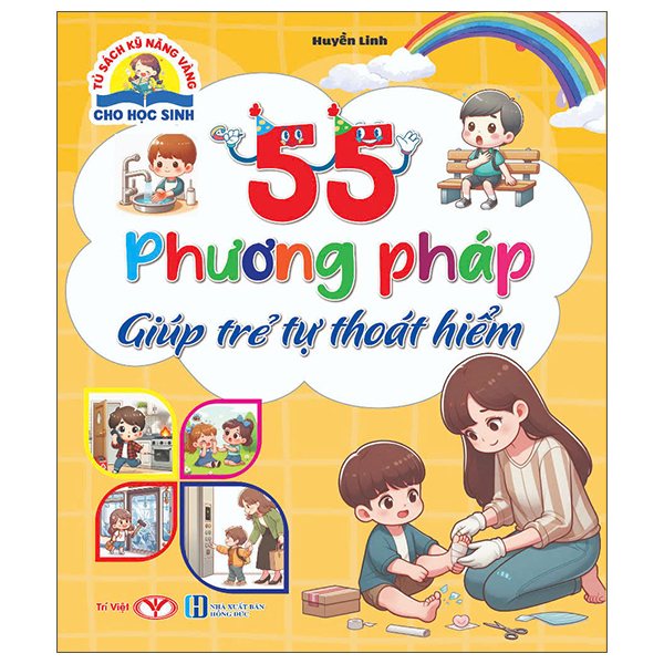Tủ Sách Kỹ Năng Vàng Cho Học Sinh - 55 Phương Pháp Giúp Trẻ Tự Thoát Hiểm
