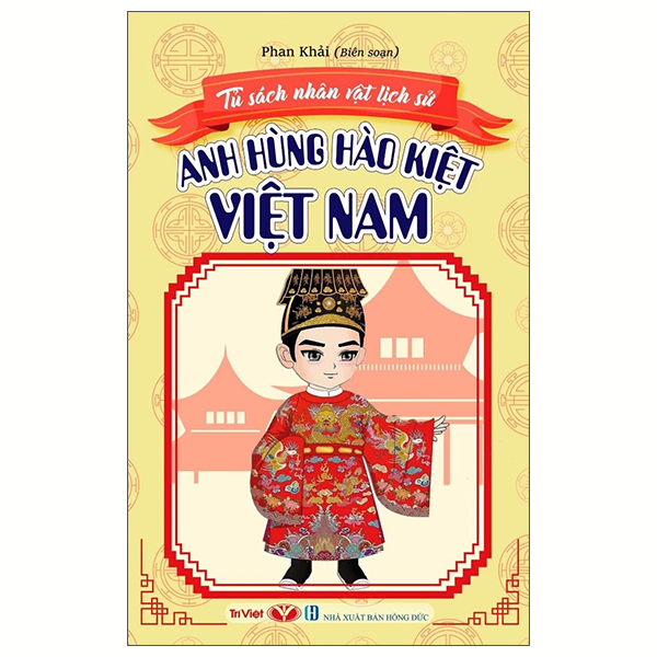 Tu Sach Nhan Vat Lich Su - Anh Hung Hao Kiet Viet Nam