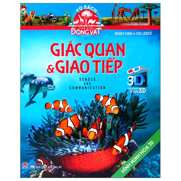 tủ sách thế giới động vật - giác quan và giao tiếp (hình minh họa 3d)