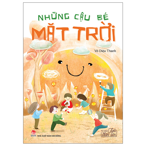 Tủ Sách Tuổi Thần Tiên - Những Cậu Bé Mặt Trời (Tái Bản 2026)