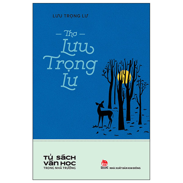 tủ sách văn học trong nhà trường - thơ lưu trọng lư