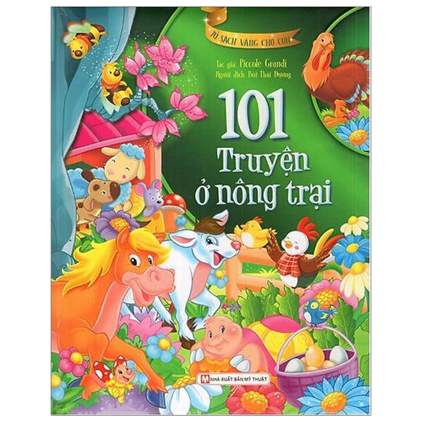 tủ sách vàng cho con - 101 truyện kể ở nông trại