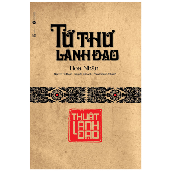 tứ thư lãnh đạo - thuật lãnh đạo (tái bản 2025)