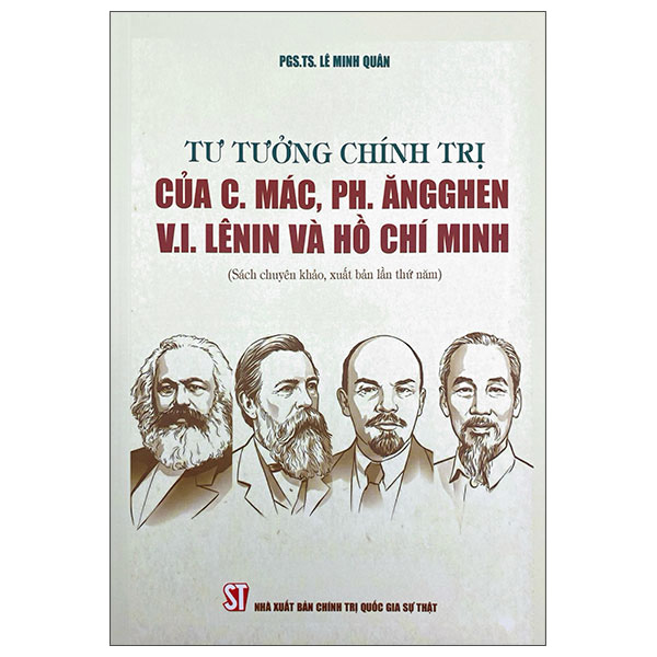 Tư Tưởng Chính Trị Của C.Mác, Ph.Ăngghen V.I.Lênin Và Hồ Chí Minh