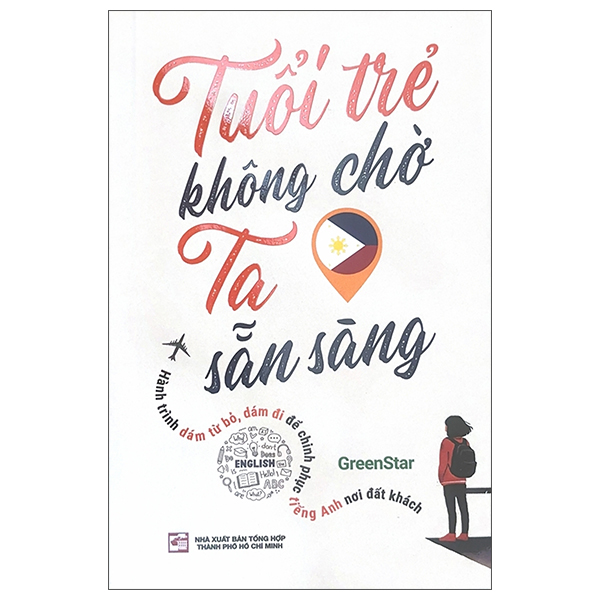 Tuổi Trẻ Không Chờ Ta Sẵn Sàng