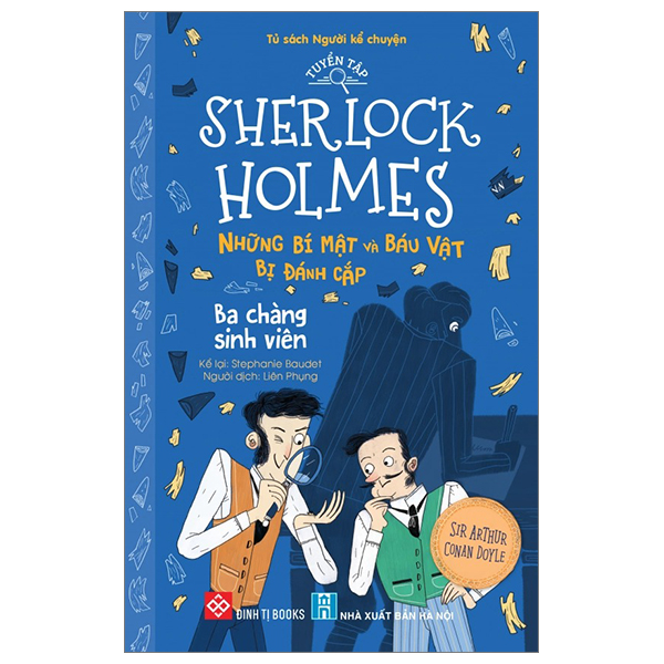 tuyển tập sherlock holmes - những bí mật và báu vật bị đánh cắp - ba chàng sinh viên