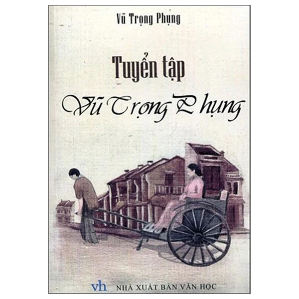 tuyển tập vũ trọng phụng (2023)