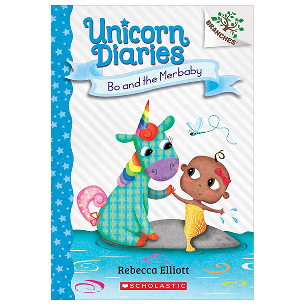 unicorn diaries - book 5 - bo and the merbaby