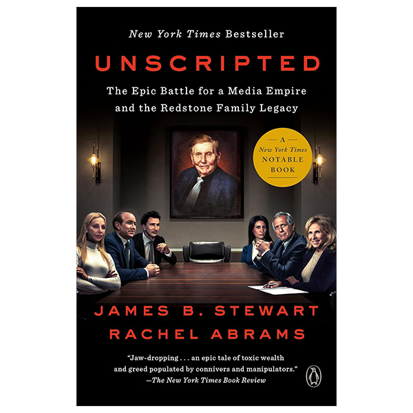 unscripted - the epic battle for a media empire and the redstone family legacy