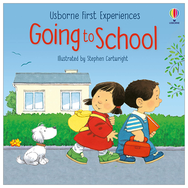 usborne first experiences: going to school