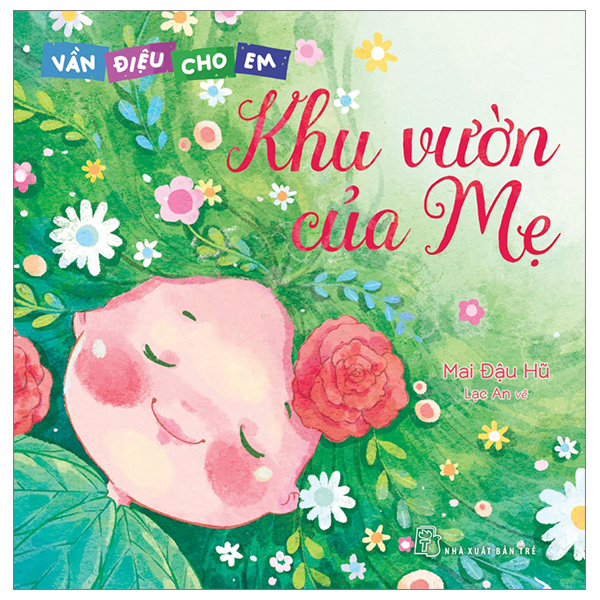 vần điệu cho em - khu vườn của mẹ