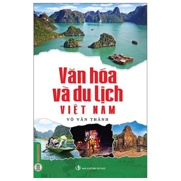 Văn Hóa Và Du Lịch Việt Nam
