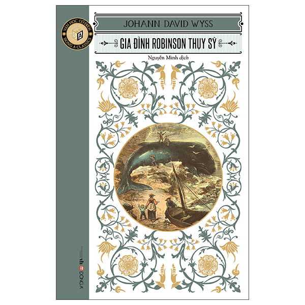 Van Hoc Co Dien - Dong A Classic - Gia Dinh Robinson Thuy Sy