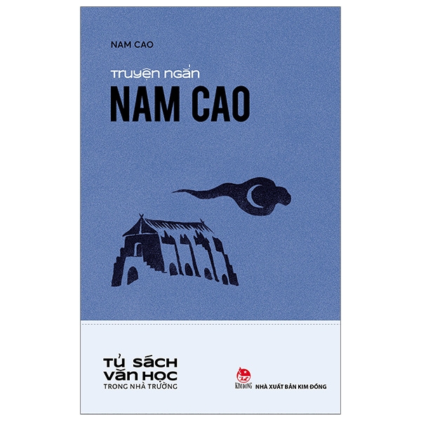 văn học trong nhà trường - truyện ngắn nam cao (tái bản 2019)