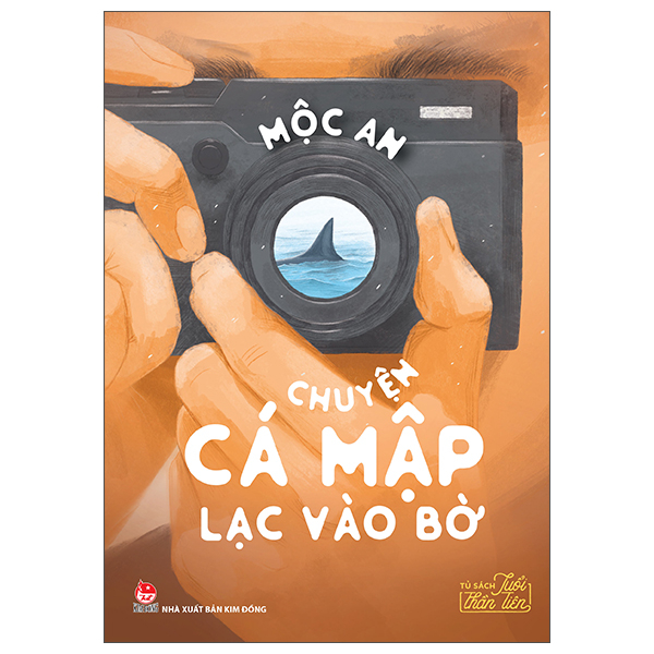 Văn Học Tuổi Thần Tiên - Chuyện Cá Mập Lạc Vào Bờ