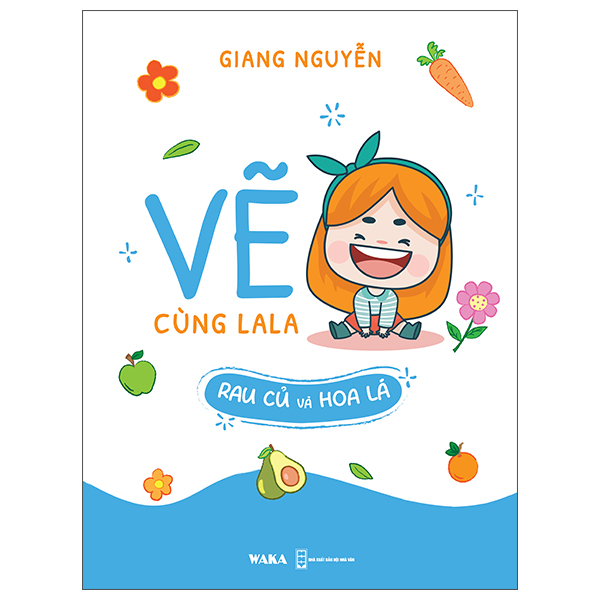 Ve Cung La La - Rau Cu Va Hoa La