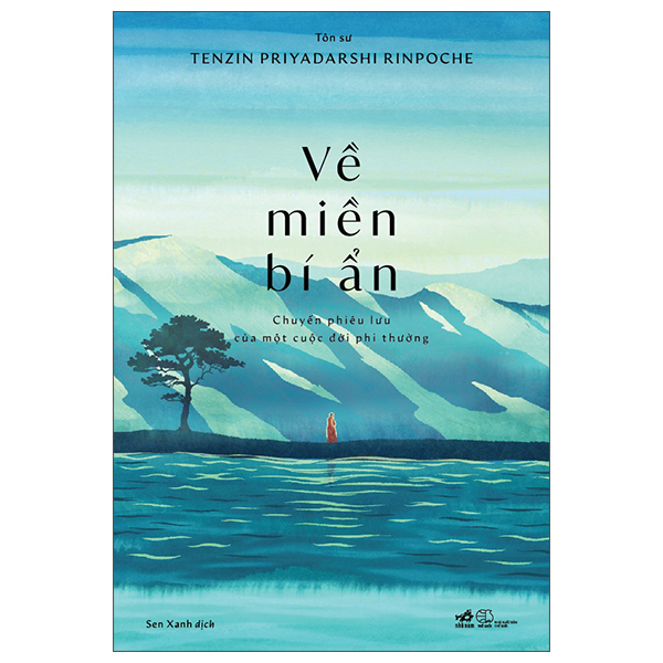 Ve Mien Bi An - Chuyen Phieu Luu Cua Mot Cuoc Doi Phi Thuong