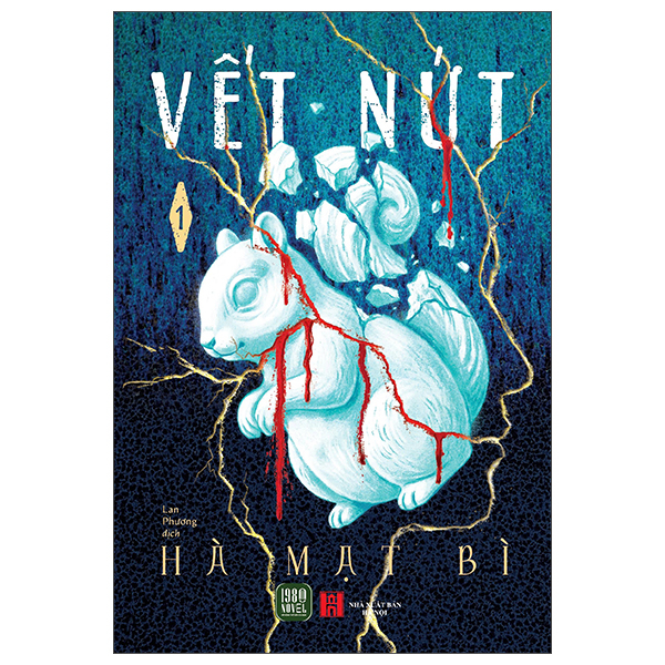 Vết Nứt - Tập 1