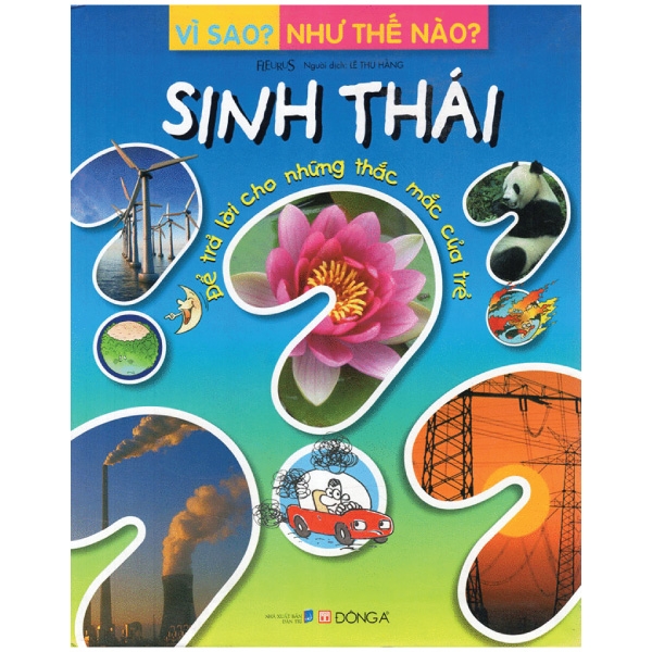 vì sao? như thế nào? - sinh thái (tái bản 2017)