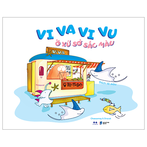 vi va vi vu ở xứ sở sắc màu - bản bìa trắng