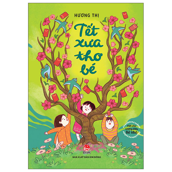 Viet Cho Nhung Dieu Be Nho - Tet Xua Tho Be (Tai Ban 2026)