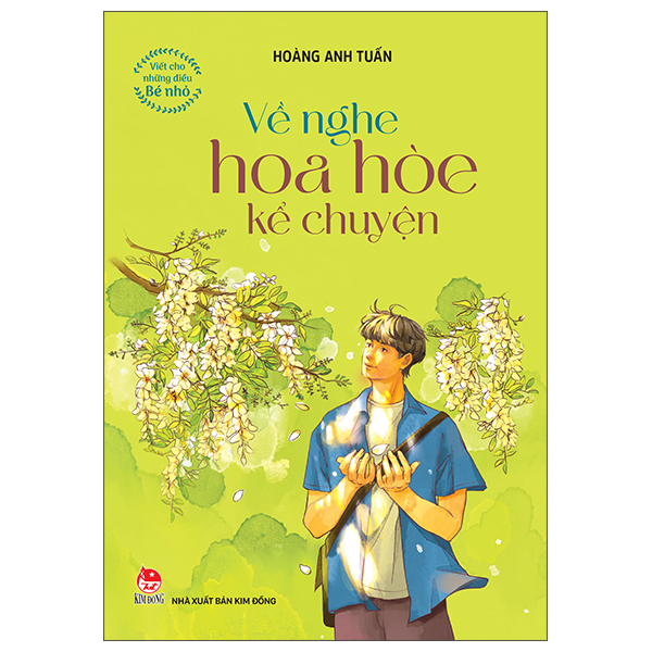 Viet Cho Nhung Dieu Be Nho - Ve Nghe Hoa Hoe Ke Chuyen