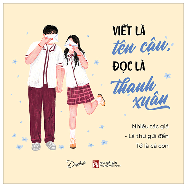 viết là tên cậu - đọc là thanh xuân