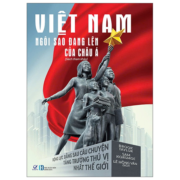 Việt Nam - Ngôi Sao Đang Lên Của Châu Á