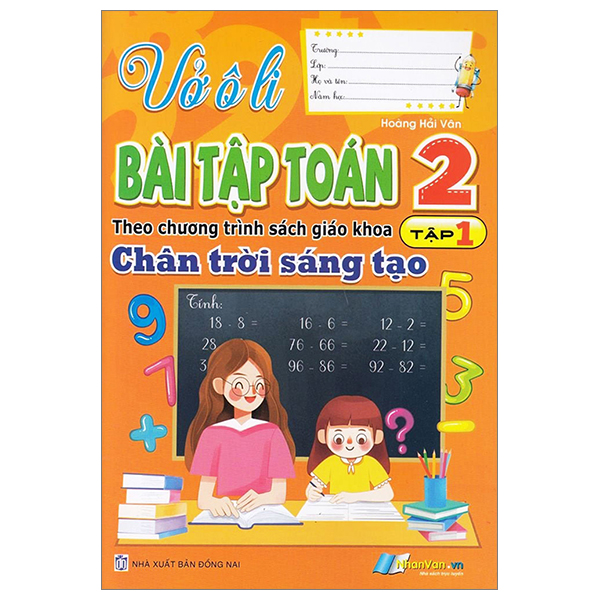 vở ô li bài tập toán 2 - tập 1 (theo chương trình sách giáo khoa chân trời sáng tạo)