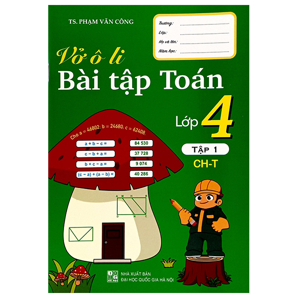 vở ô li bài tập toán lớp 4 - tập 1