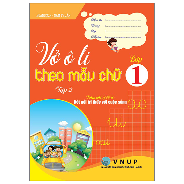 Vở Ô Li Theo Mẫu Chữ Lớp 1 - Tập 2 (Kết Nối)