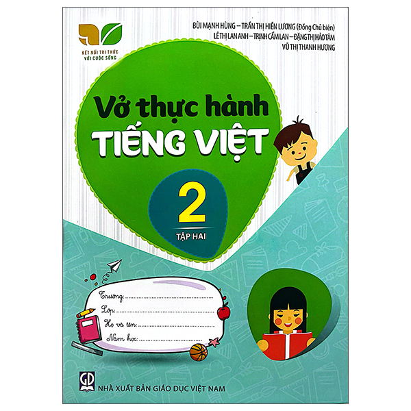 Vở Thực Hành Tiếng Việt 2 - Tập 2 (Kết Nối) (Chuẩn)