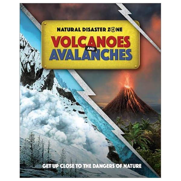 volcanoes and avalanches (natural disaster zone)