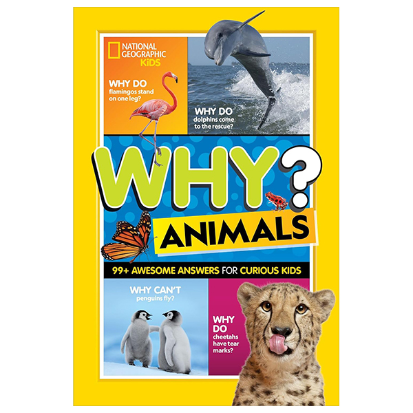 why? animals - 99+ awesome answers for curious kids